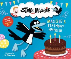 Steve and Maggie: Maggie's Birthday Surprise - Steve and Maggie