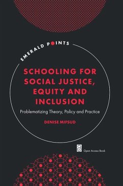 Schooling for Social Justice, Equity and Inclusion - Mifsud, Denise