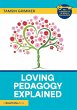 Loving Pedagogy Explained - Bild 1