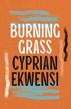 Burning Grass - Ekwensi, Cyprian