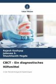 CBCT ¿ Ein diagnostisches Hilfsmittel