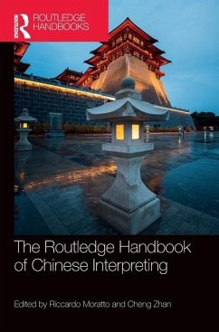 The Routledge Handbook of Chinese Interpreting