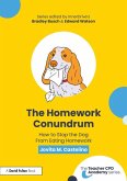 The Homework Conundrum The Homework Conundrum
