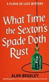 What Time the Sexton's Spade Doth Rust