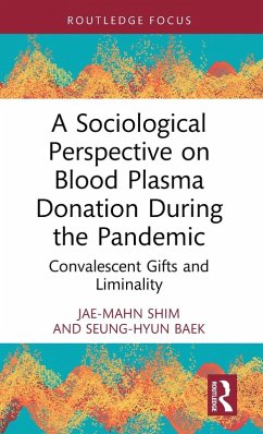 Cover A Sociological Perspective on Blood Plasma Donation During the Pandemic