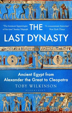 The Last Dynasty - Wilkinson, Toby