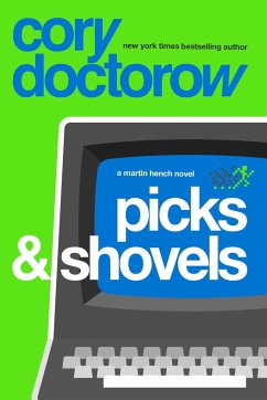 Picks and Shovels - Doctorow, Cory