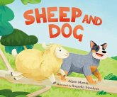 Sheep and Dog Sheep and Dog