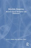 Heuristic Enquiries