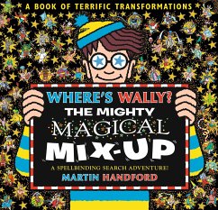 Where's Wally? The Mighty Magical Mix-Up - Handford, Martin