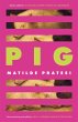 Pig - Bild 1
