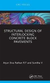 Structural Design of Interlocking Concrete Block Pavements