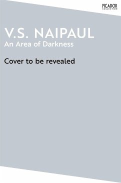 An Area of Darkness - Naipaul, V. S.