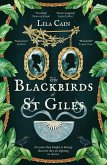 The Blackbirds of St Giles The Blackbirds of St Giles