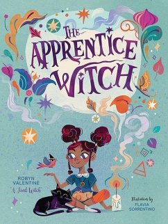 The Apprentice Witch - Sorrentino, Text by Robyn Valentine Illustrations by Flavia