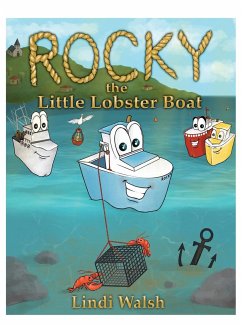 Rocky the Little Lobster Boat - Walsh, Lindi