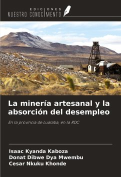 Cover La minería artesanal y la absorción del desempleo