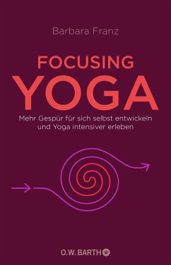 Focusing Yoga (Mängelexemplar) - Franz, Barbara