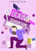 Fucking quarantaine (eBook, ePUB)