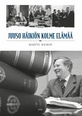 Juuson kolme elämää (eBook, ePUB) Juuson kolme elämää (eBook, ePUB)