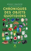 Chroniques des objets quotidiens (eBook, ePUB)