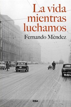 Cover La vida mientras luchamos (eBook, ePUB)