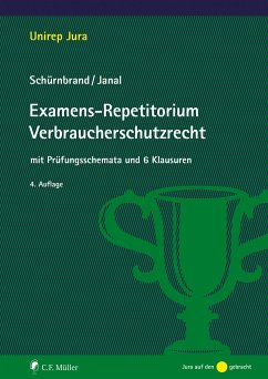 Examens-Repetitorium Verbraucherschutzrecht (eBook, ePUB) - Schürnbrand, Jan; Janal, Ruth