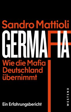 Germafia (eBook, ePUB) - Mattioli, Sandro