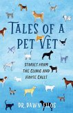 Tales of a Pet Vet (eBook, ePUB)