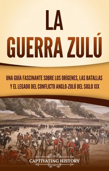 La guerra zulú (eBook, ePUB) La guerra zulú (eBook, ePUB)