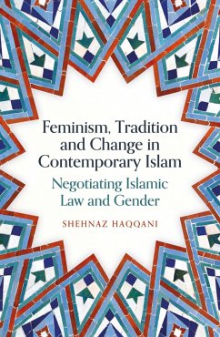 Cover Feminism, Tradition and Change in Contemporary Islam (eBook, ePUB)