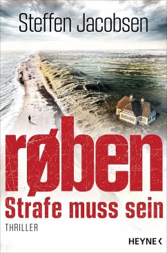 røben - Strafe muss sein / Jakob Nordsted und Tanya Nielsen Bd.1  - Jacobsen, Steffen