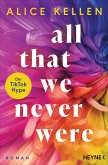All That We Never Were / Let It Be Bd.1 (Mängelexemplar)