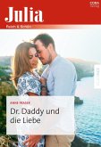 Dr. Daddy und die Liebe (eBook, ePUB)