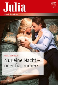 Nur eine Nacht - oder für immer? (eBook, ePUB) - Connelly, Clare