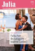Falscher Bräutigam - wahre Liebe? (eBook, ePUB)