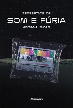 Tempestade de som e fúria (eBook, ePUB) - Simão, Adriana