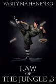Law of the Jungle (Book 3): A Wuxia Progression Fantasy Adventure Series (eBook, ePUB)