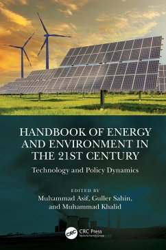 Handbook of Energy and Environment in the 21st Century (eBook, ePUB)