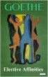 Elective Affinities - Goethe (eBook,... - Bild 1
