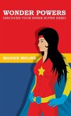 Wonderpowers: Discover Your Inner Superhero (eBook, ePUB)