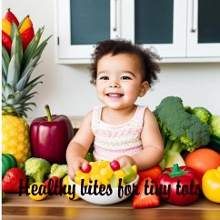 Cover Healthy bites for tiny tots (eBook, ePUB)
