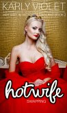 Hot Wife Swapping - A Victorian England Hotwife Wife Watching Romance Novel (Hot Wife In Victorian England, #2) (eBook, ePUB)