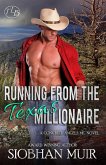Running From the Texas Millionaire (Concrete Angels MC, #5) (eBook, ePUB)