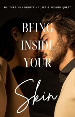 Being Inside Your Skin (Self-Care, #5) (eBook, ePUB) - JourniQuest