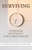 Surviving Through Difficult circumstances (Self-Care, #4) (eBook, ePUB)