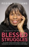 Blessed Struggles (eBook, ePUB)