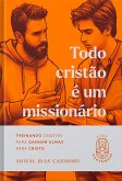 Todo Cristão é um Missionário (eBook, ePUB)