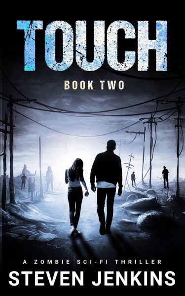 Touch: Book Two (eBook, ePUB) Touch: Book Two (eBook, ePUB)