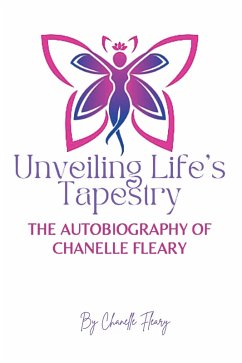 Unveiling Life's Tapestry (eBook, ePUB)
